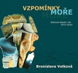 VZPOMÍNKY MOŘE – Bronislava Volková