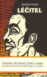 LÉČITEL – Marek Vadas