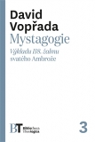 MYSTAGOGIE – David Vopřada