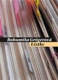 LÍSTKY – Bohumila Grögerová