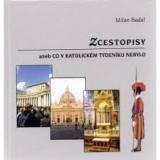 ZCESTOPISY – Milan Badal