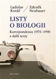 LISTY O BIOLOGII – Ladislav Kováč, Zdeněk Neubauer