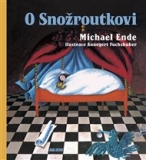 O SNOŽROUTKOVI – Michael Ende