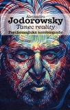 TANEC REALITY: PSYCHOMAGICKÁ AUTOBIOGRAFIE – Alejandro Jodorowsky