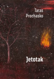 JETOTAK – Taras Prochasko