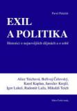 EXIL A POLITIKA - Pavel Paleček