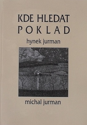 KDE HLEDAT POKLAD - Hynek Jurman, Michal Jurman