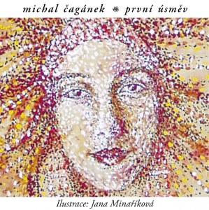 PRVNÍ ÚSMĚV – Michal Čagánek