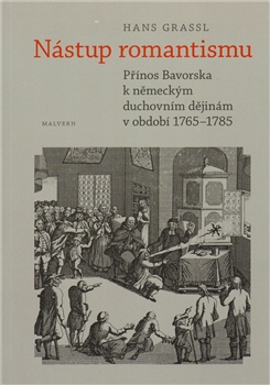 NÁSTUP ROMANTISMU – Hans Grassl