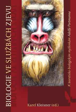 BIOLOGIE VE SLUŽBÁCH ZJEVU - Karel Kleisner (ed.)