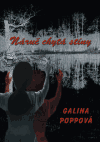NÁRUČ CHYTÁ STÍNY – Galina Poppová