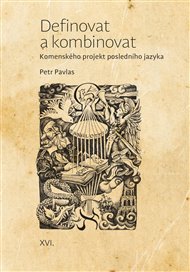 DEFINOVAT A KOMBINOVAT – Petr Pavlas