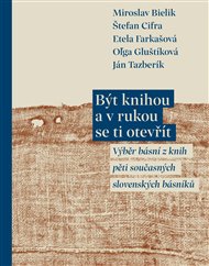 BÝT KNIHOU A V RUKOU SE TI OTEVŘÍT