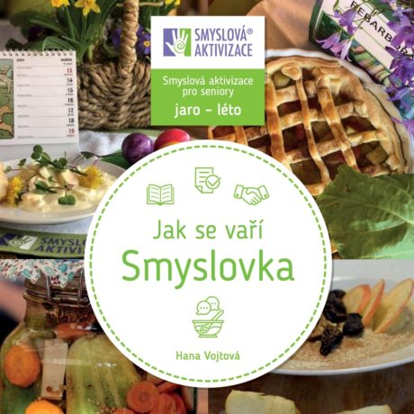 JAK SE VAŘÍ SMYSLOVKA – Hana Vojtová