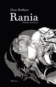 RANIA – Dane Rudhyar