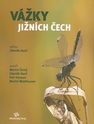 VÁŽKY JIŽNÍCH ČECH – Zdeněk Hanč, Martin Černý, Petr Hesoun, Martin Waldhauser