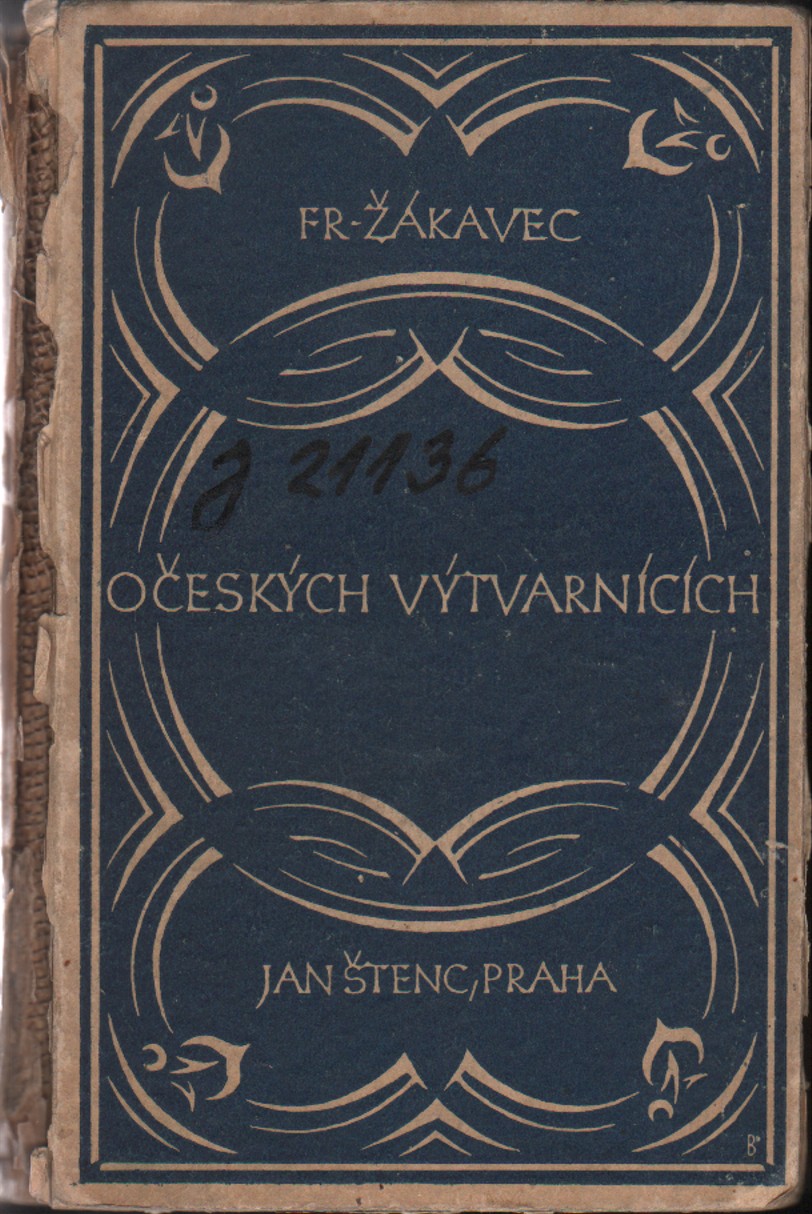 O ČESKÝCH VÝTVARNÍCÍCH. STATI, PŘEDNÁŠKY A NÁVŠTĚVY – Fr. Žákavec