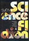 SVĚTY SCIENCE FICTION - Kolektiv