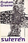 SUTERÉN A JINÉ POVÍDKY – Graham Greene