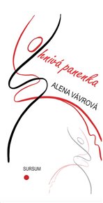 OHNIVÁ PANENKA – Alena Vávrová