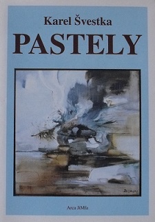 PASTELY - Karel Švestka