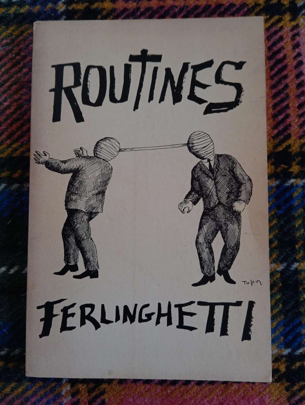 ROUTINES – Lawrence Ferlinghetti