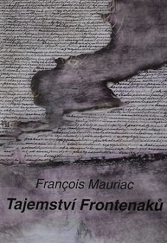 TAJEMSTVÍ FRONTENAKŮ - Francois Mauriac