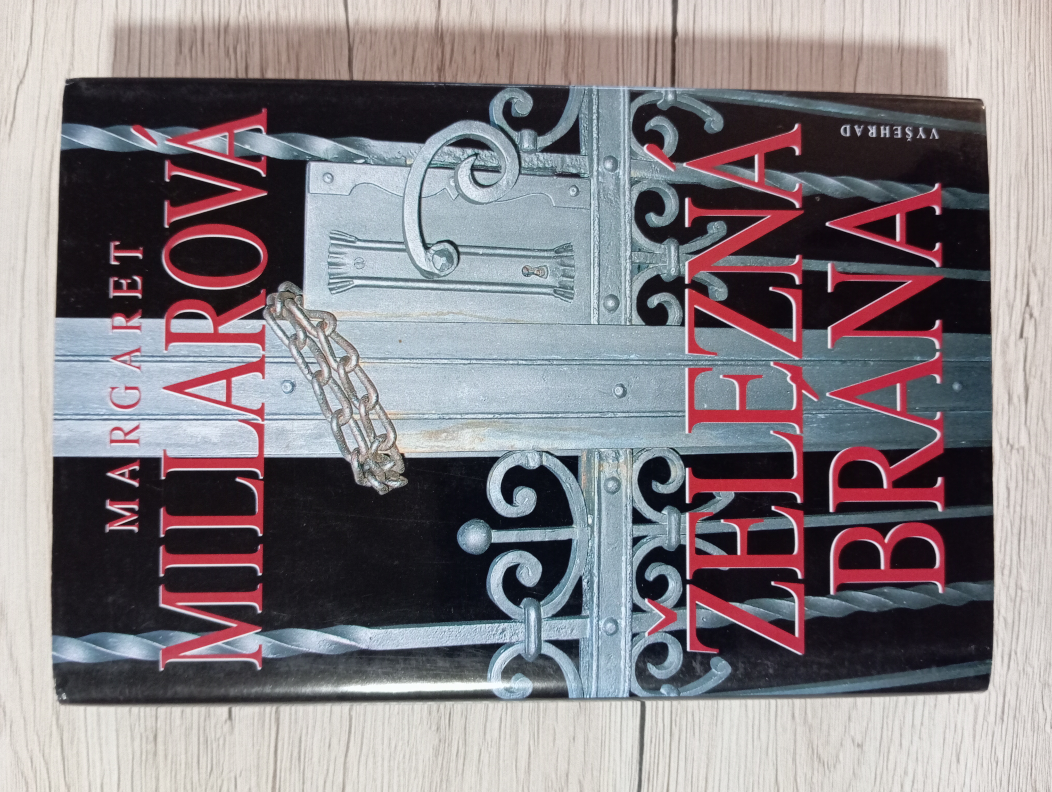 ŽELEZNÁ BRÁNA – Margaret Millarová