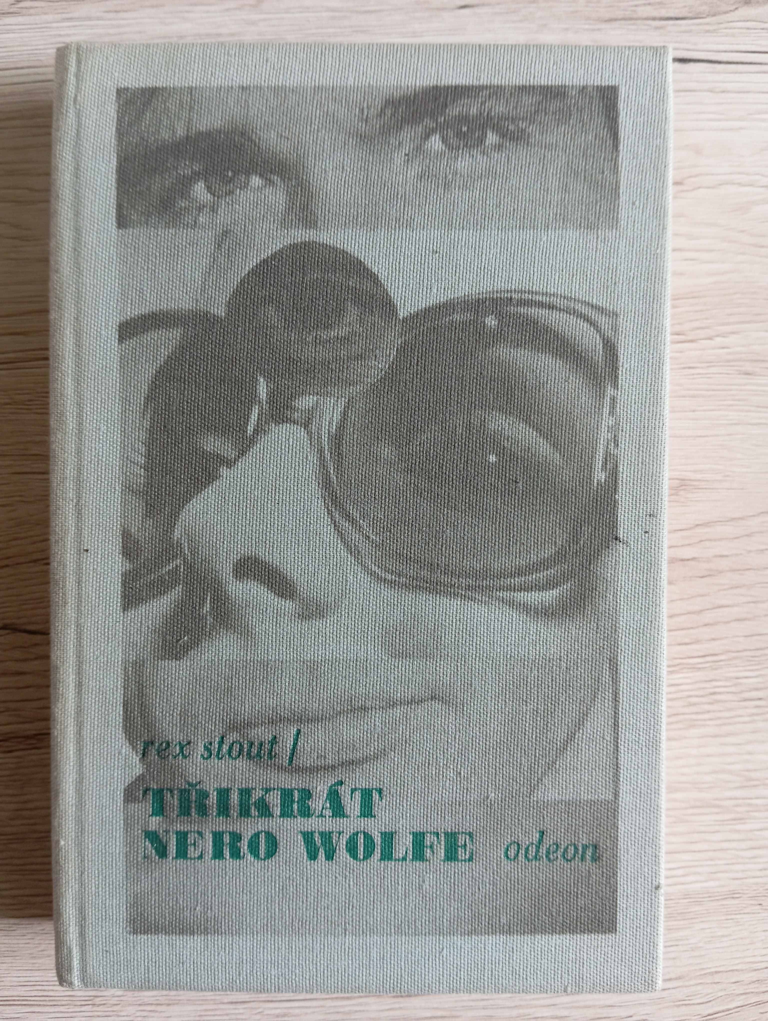 TŘIKRÁT NERO WOLFE (PŘÍLIŠ MNOHO KUCHAŘŮ. LIGA VYDĚŠENÝCH. ZLATÍ PAVOUCI) – Rex Stout