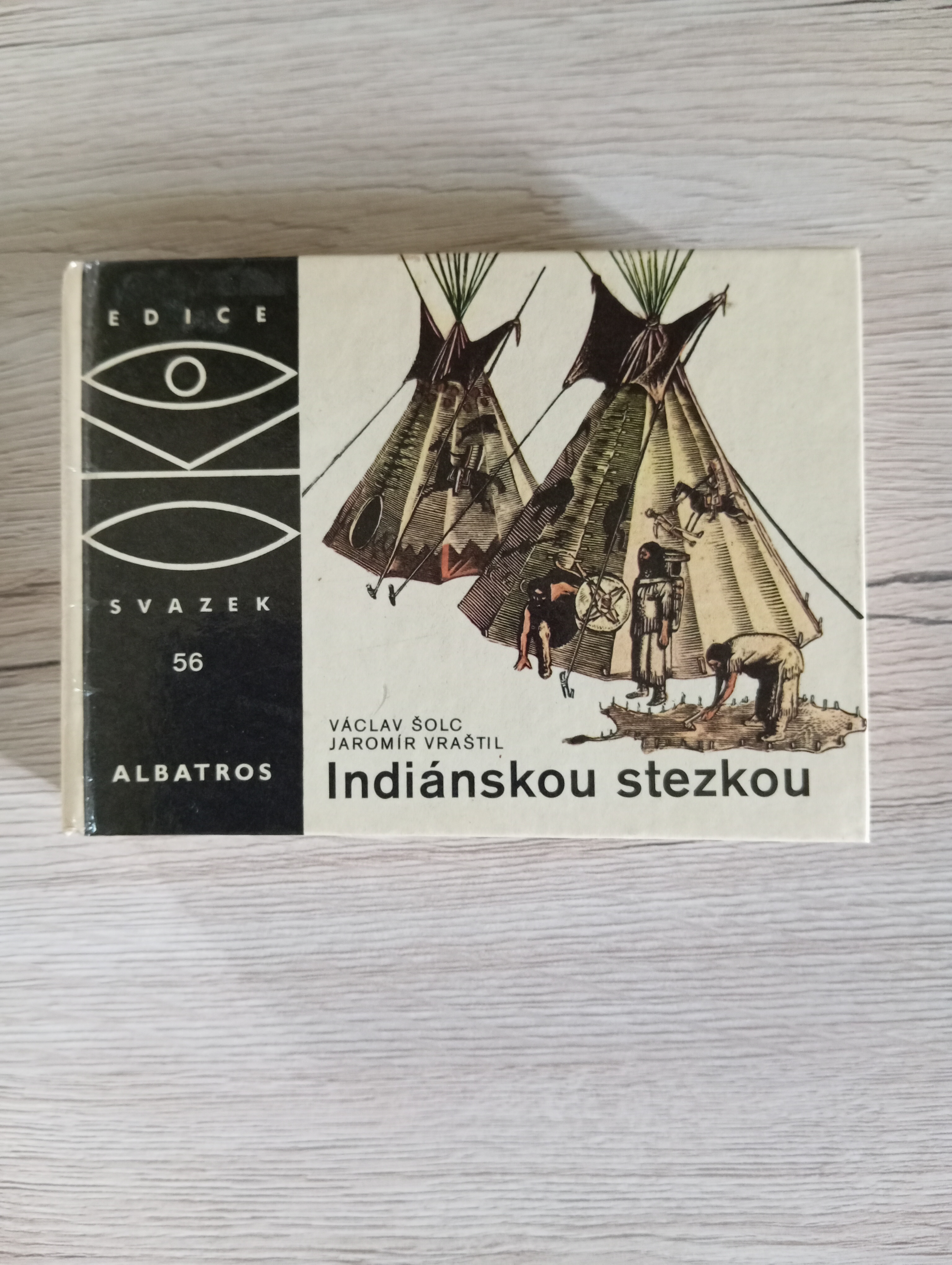 INDIÁNSKOU STEZKOU – Václav Šolc