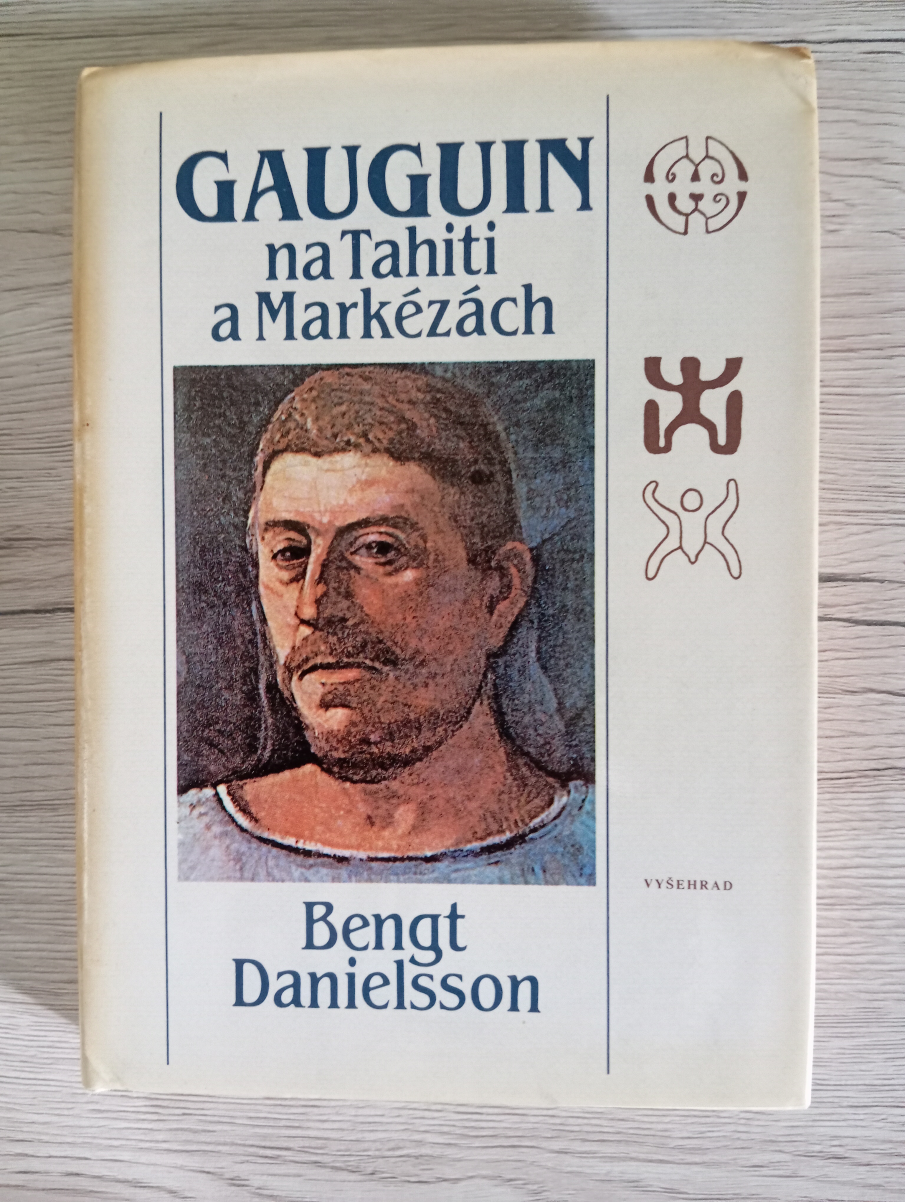 GAUGIN NA TAHITI A MARKÉZÁCH – Bengt Danielsson