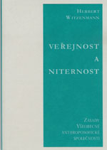 VEŘEJNOST A NITERNOST - Herbert Witzenmann