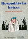 HOSPODÁŘSKÁ HRŮZA - Viviane Forresterová